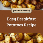 Easy Breakfast Potatoes Recipe