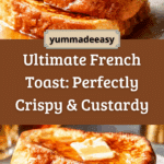 Best French Toast Recipe