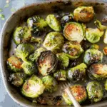Roasted Brussels Sprouts